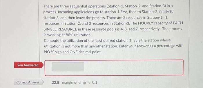 There are three sequential operations (Station-1,