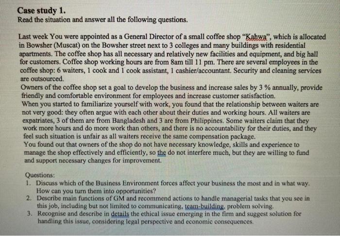 Case study 1. Read the situation and answer all