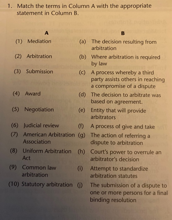 1. Match the terms in Column A with the