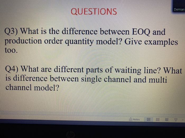 Demian QUESTIONS Q3) What is the difference