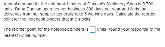 Annual demand for the notebook binders at