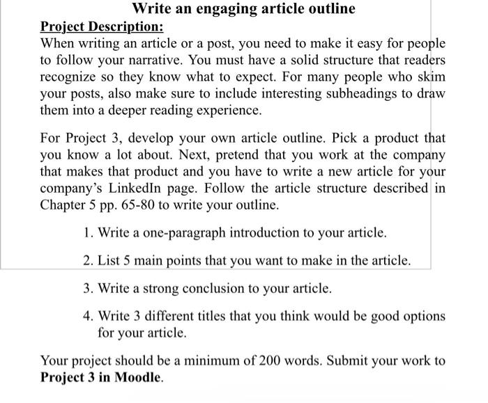 Write an engaging article outline Project