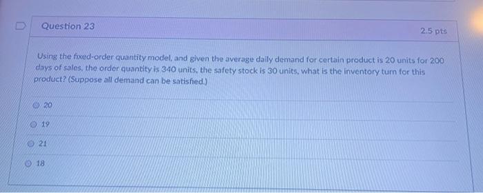 Question 23 2.5 pts Using the fixed-order