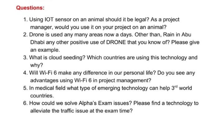 Questions: 1. Using IOT sensor on an animal