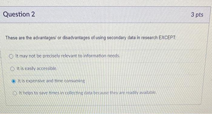 the correct answer is selected Question 2 3 pts