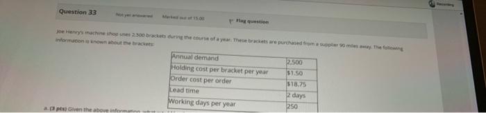 Question 33 Joe Henry's machine hoes 2.300 brun