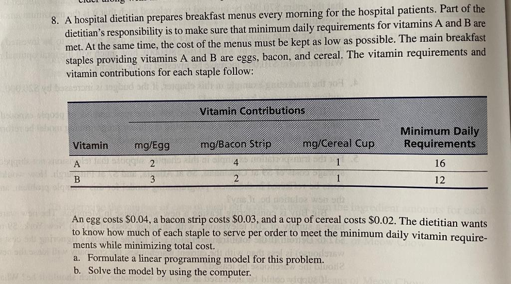 8. A hospital dietitian prepares breakfast menus