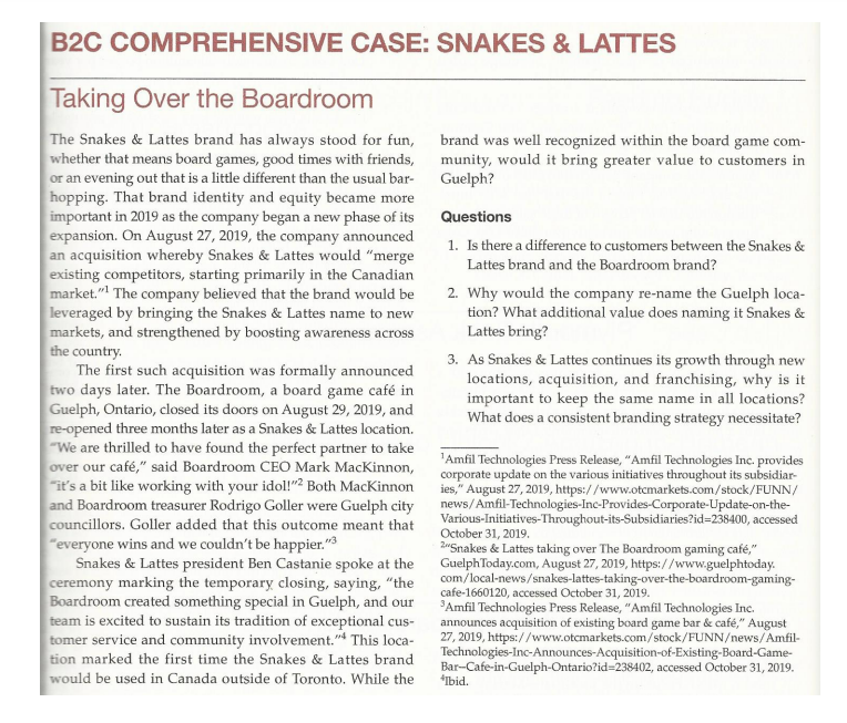 B2C COMPREHENSIVE CASE: SNAKES & LATTES Taking