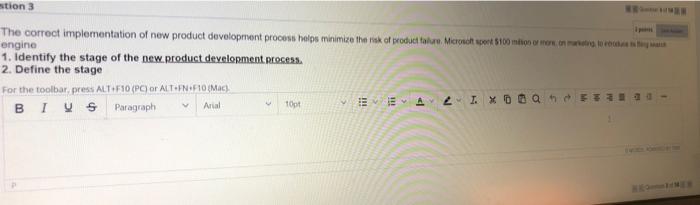 stion 3 The correct implementation of new product