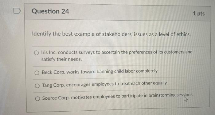 Question 24 1 pts Identify the best example of