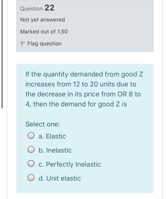 Question 22 Not yet answered Marked out of 1.50 P