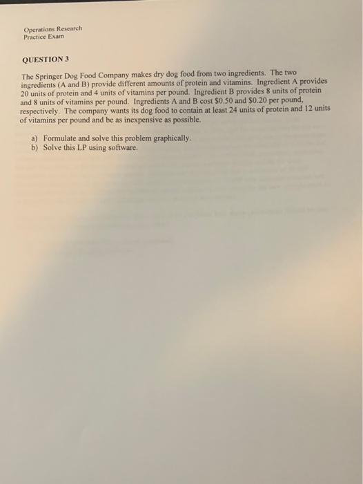 Operations Research Practice Exam QUESTION 3 The