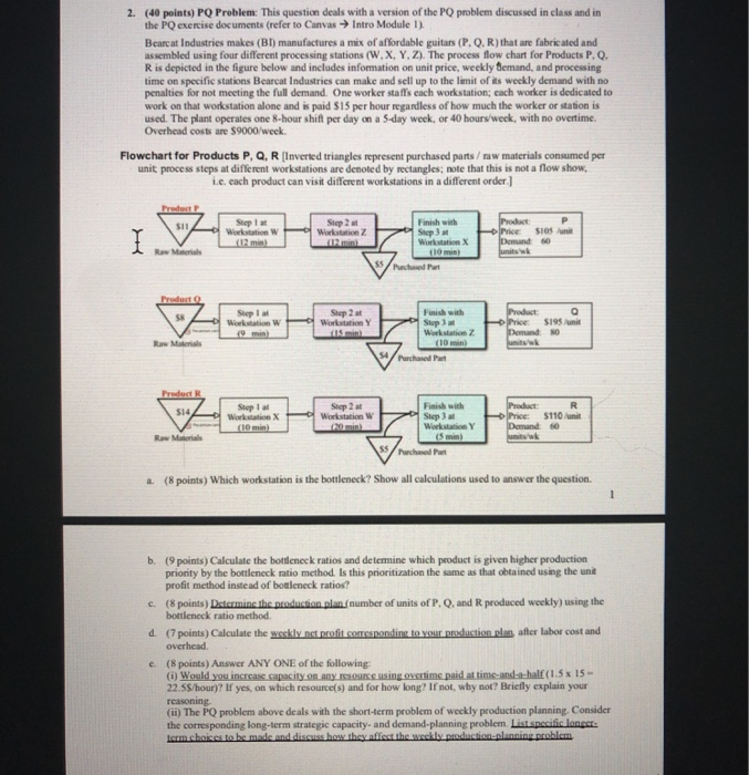 2. (40 points) PQ Problem: This question deals