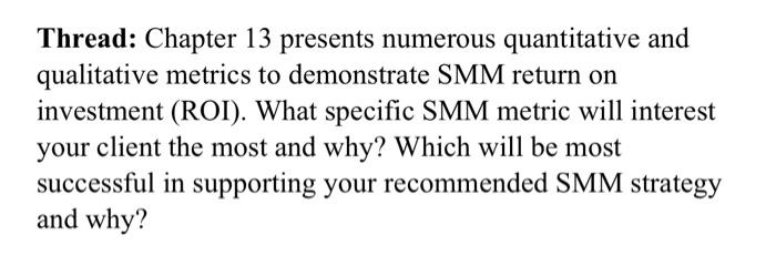 Thread: Chapter 13 presents numerous quantitative
