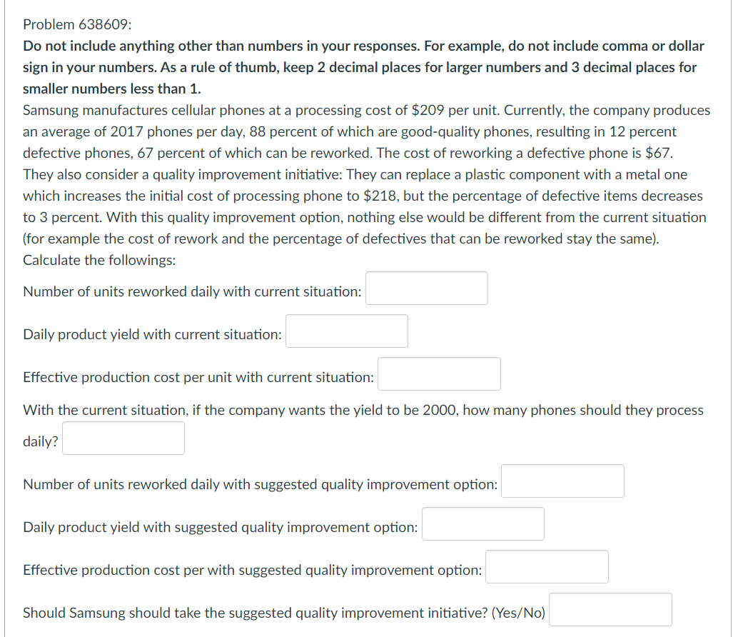Do not include anything other than numbers in