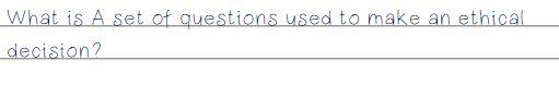What is A set of questions used to make an