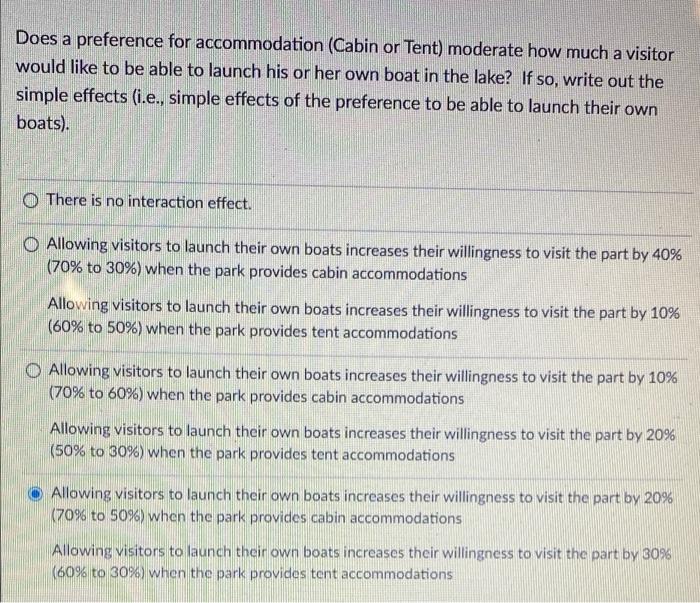Does a preference for accommodation (Cabin or