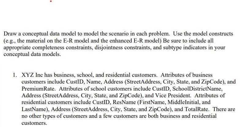 Draw a conceptual data model to model the