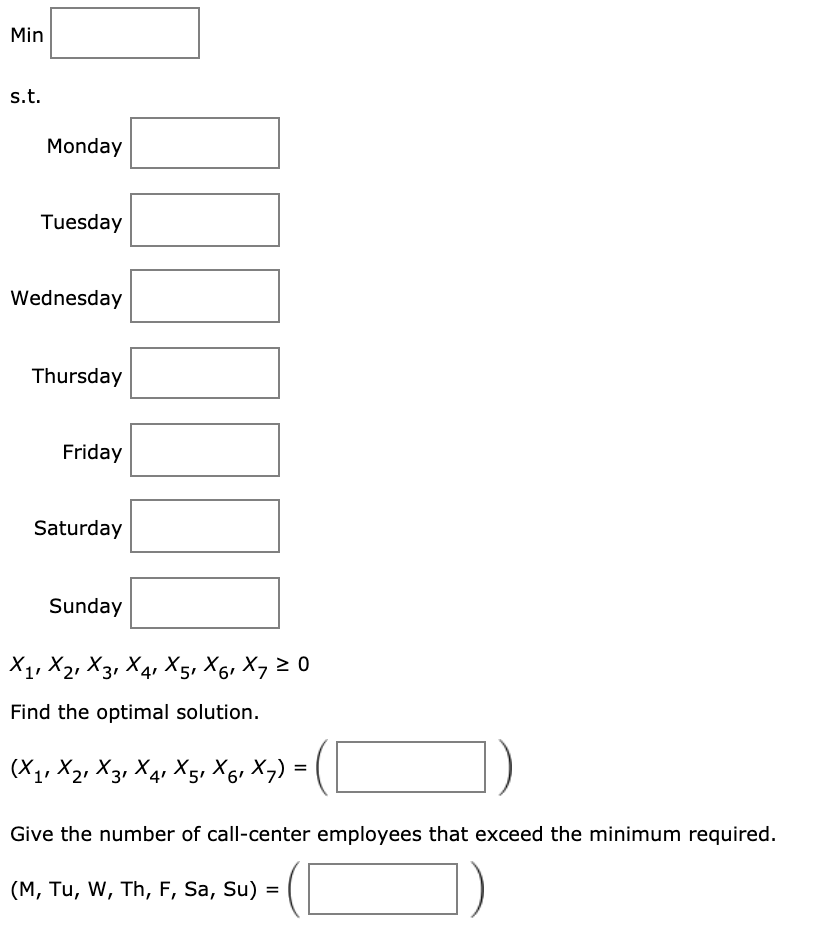 A linear programming computer package is needed.