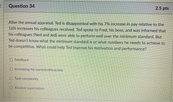 need help I give thumbs up Question 34 2.5 pts