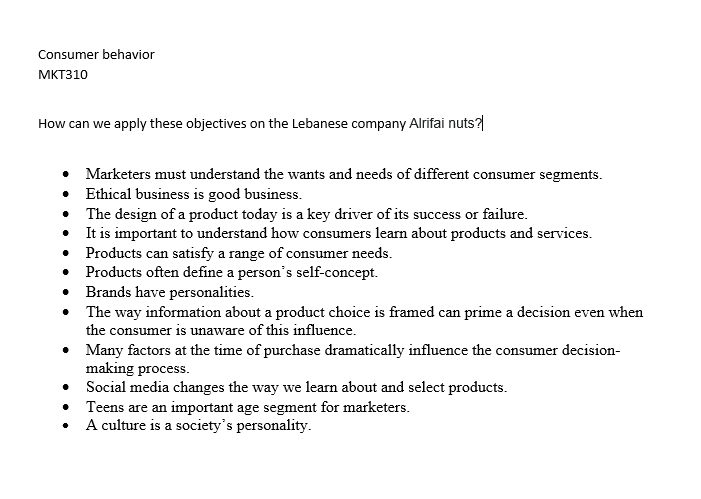 Consumer behavior MKT310 How can we apply these