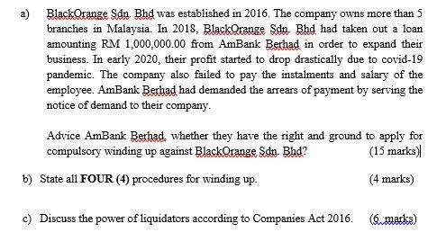 undefined a) BlackOrange Sdn. Bhd was established
