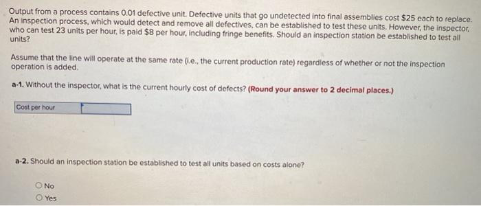 Output from a process contains 0.01 defective