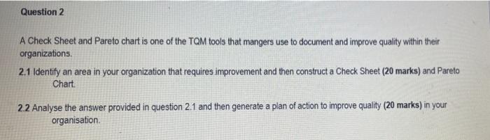 please answer question 2 in full. Worth 40 marks