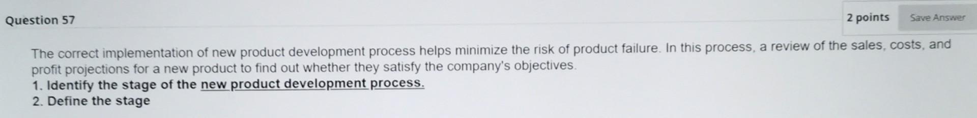 Save Answer Question 57 2 points The correct