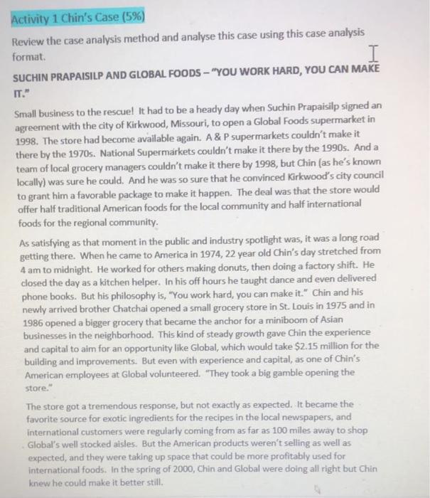 Activity 1 Chin's Case (5%) Review the case