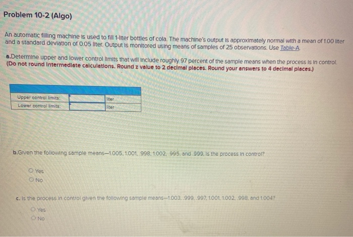 Problem 10-2 (Algo) An automatic filling machine
