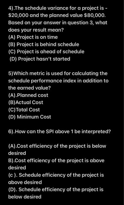 Question 1 to 7 multiple choice 1). If the earned