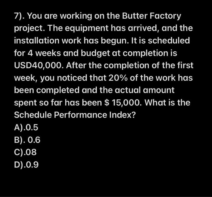 Question 1 to 7 multiple choice 1). If the earned
