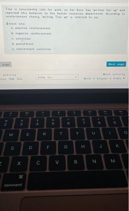 Tina is consistently late for work, so her boss