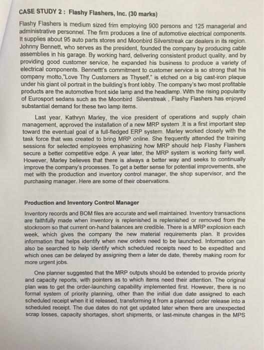 CASE STUDY 2: Flashy Flashers, Inc. (30 marks)