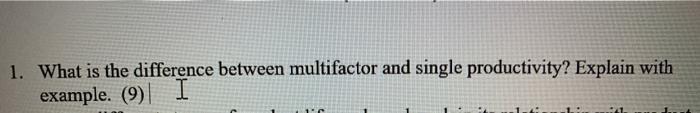 1. What is the difference between multifactor and