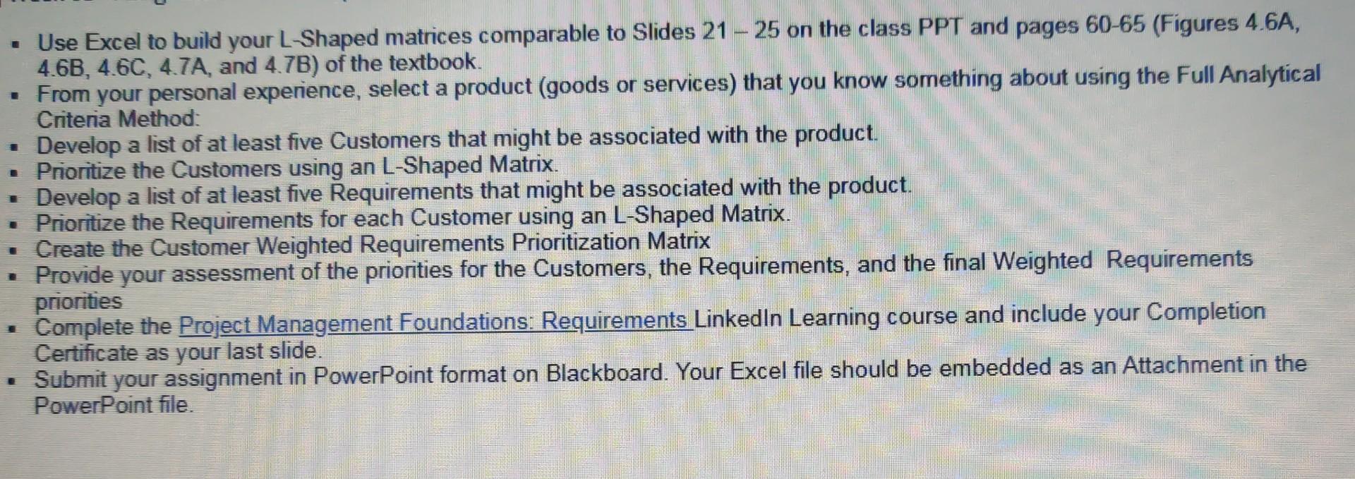 . Use Excel to build your L-Shaped matrices