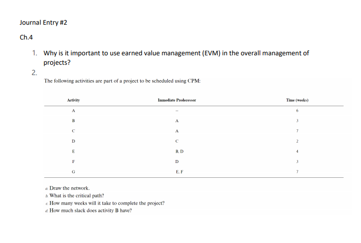 Journal Entry #2 Ch.4 1. Why is it important to