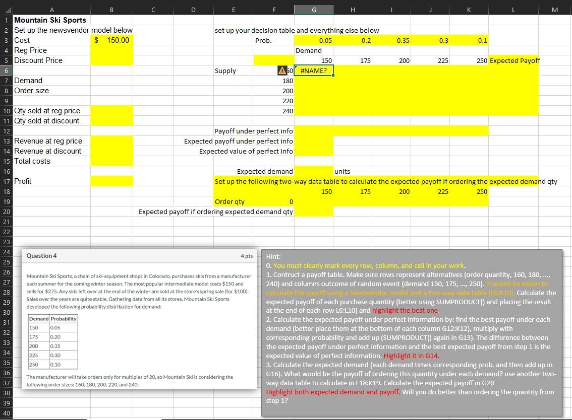 E F G H L set up your decision table and