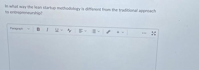 In what way the lean startup methodology is