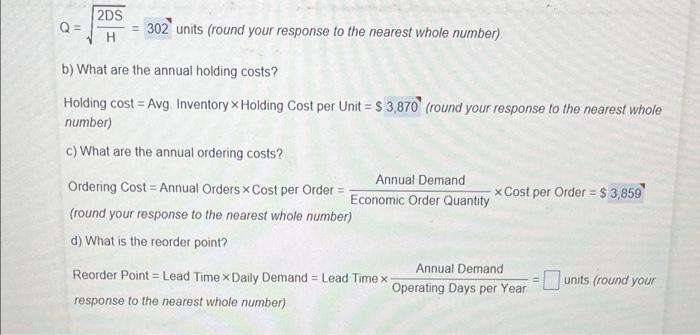 2DS Q= = 302 units (round your response to the