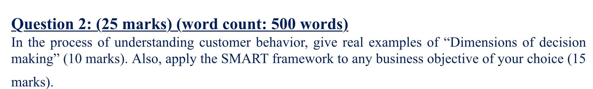 Question 2: (25 marks)_(word count: 500 words) In