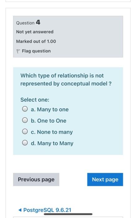 Question 4 Not yet answered Marked out of 1.00 P