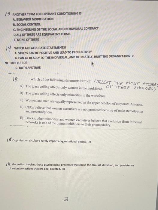 13 ANOTHER TERM FOR OPERANT CONDITIONING IS A.