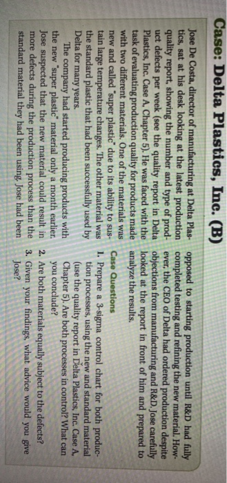 Question 1 Case: Delta Plastics, Inc. (B) Jose De