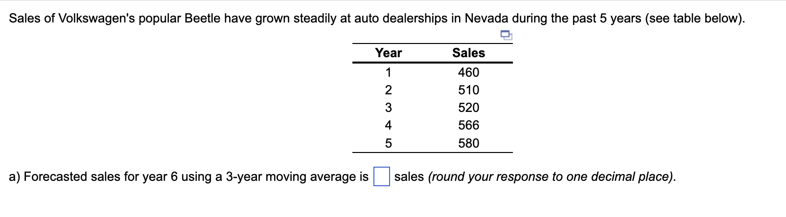 Pls answer also the MAD and MSE for a 3-year