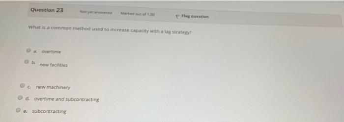 Question 23 la question What is a common method