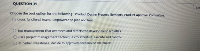 multiple choice QUESTION 8 Choose the best match.