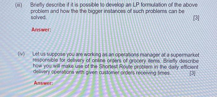 Consider the network below with distances (shown