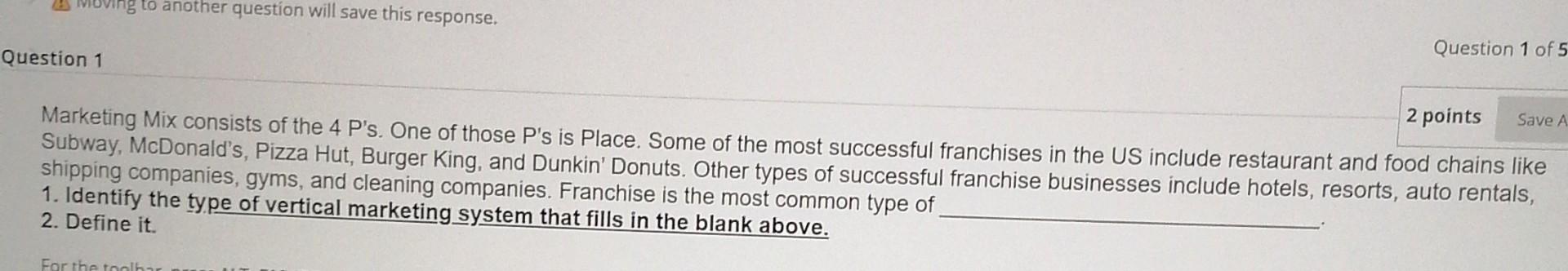 Moving to another question will save this